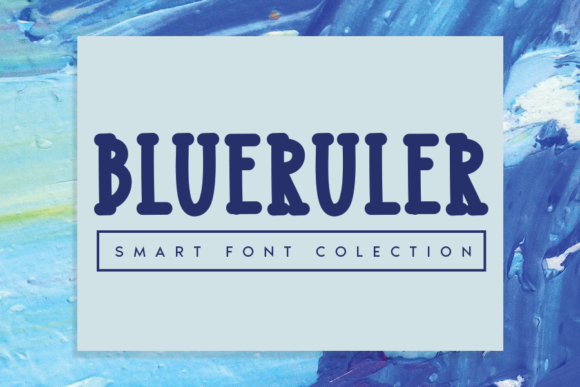 Blueruler: The Font That Elevates Your Campaigns