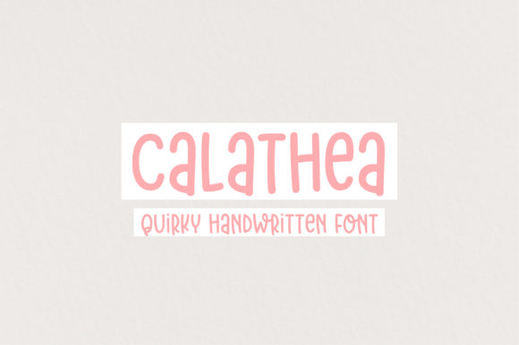 Calathea: The Perfect Display Font for Small Business Branding