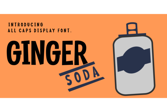 Ginger Soda: A Bold Display Font for Creative Product Design