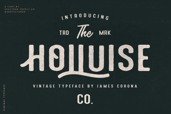 Holluise: A Vintage Display Font for Handmade Crafters and Designers