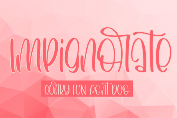 Impignorate: A Joyful Display Font for Creative Branding