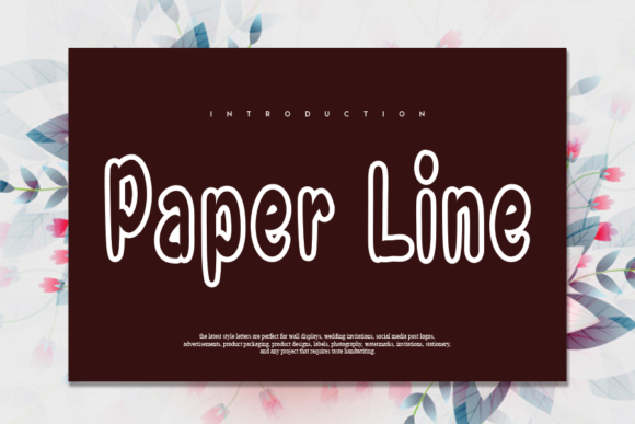 Paper Line: A Joyful Display Font for Creative Makers
