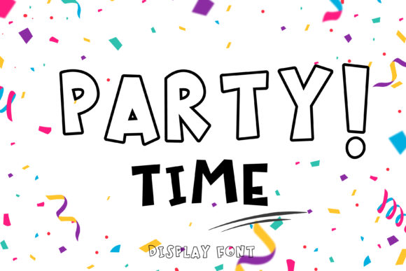 Party Time: A Versatile Display Font for Creative Branding