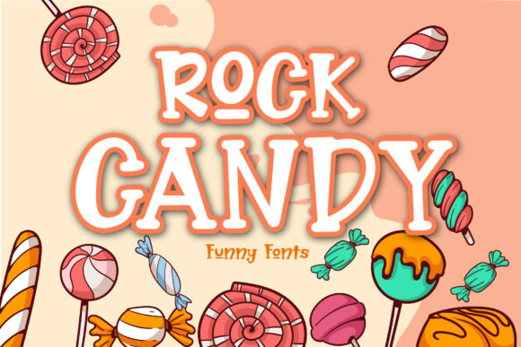 Rock Candy: A Font That Brings Joy to Branding